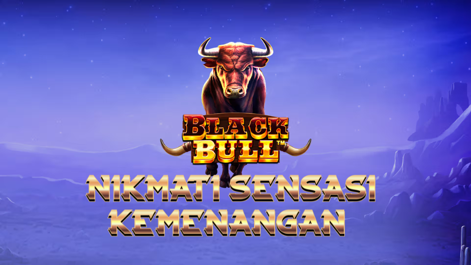 Black Bull: Slot Bertema Koboi Modern dengan Fitur Uang Tunai Menguntungkan dan Sensasi Kemenangan Besar